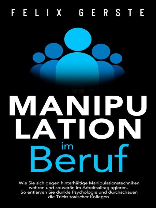 Title details for Manipulation im Beruf by Felix Gerste - Available